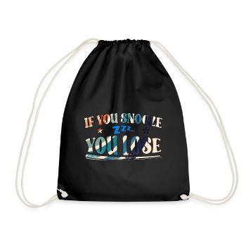 If You Snooze You Lose - Drawstring Bag - black - Front