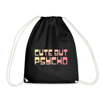 Cute but Psycho Shirt - Drawstring Bag - black - Front