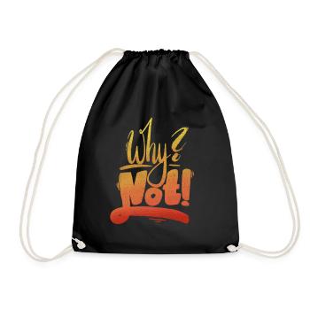 Why Not Exclamation Mark - Drawstring Bag - black - Front