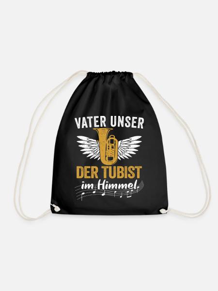 Vater Unser der Tubist im Himmel Tuba Blasmusik - Turnbeutel - Schwarz