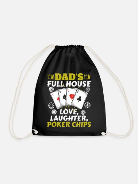 Dad's Full House Love, Laughter, Poker Chips - Drawstring Bag - black