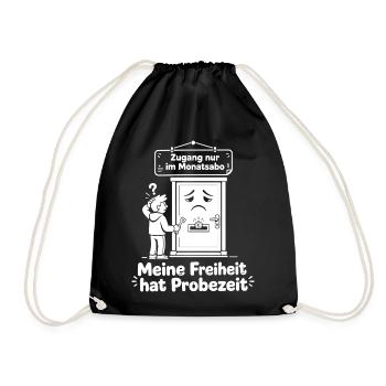 Meine Freiheit hat Probezeit - Turnbeutel - Schwarz - Vorne