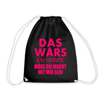 Das wars ich heirate - Turnbeutel - Schwarz - Vorne