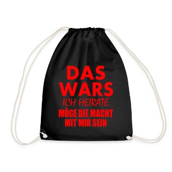 Das wars ich heirate - Turnbeutel - Schwarz - Vorne