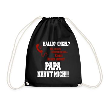 Hallo Onkel - Papa nervt mich! weiss - Turnbeutel - Schwarz - Vorne