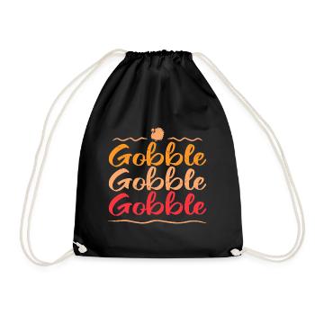 gobble gobble gobble - Drawstring Bag - black - Front
