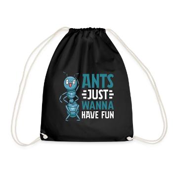 Ants just wanna have fun - Turnbeutel - Schwarz - Vorne