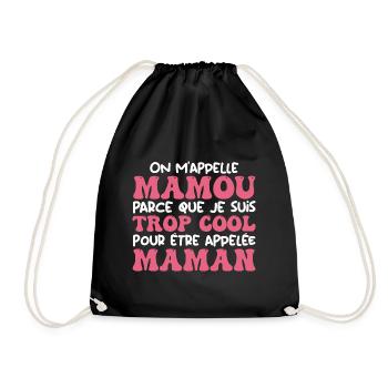 On M'appelle Mamou Parce Que Trop Cool Maman - Sac de sport léger - noir - Devant