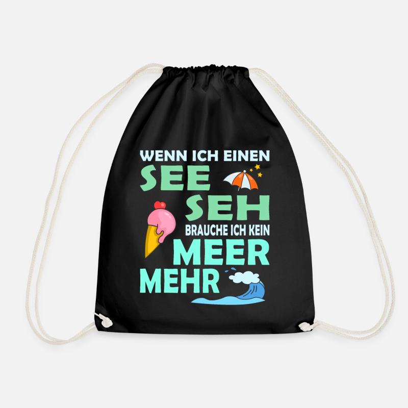WENN ICH EINEN SEE SEH - lustiger Urlaub Spruch - Turnbeutel - Schwarz