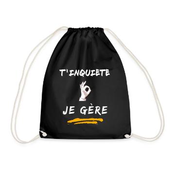 T inquiète je gère - Sac de sport léger - noir - Devant