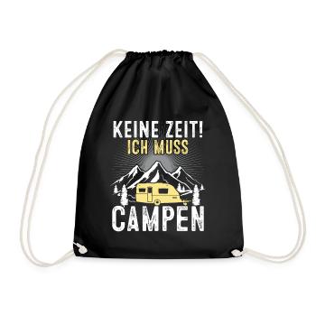 NEINE ZEIT Ich Muss Campen - (c) - Turnbeutel - Schwarz - Vorne
