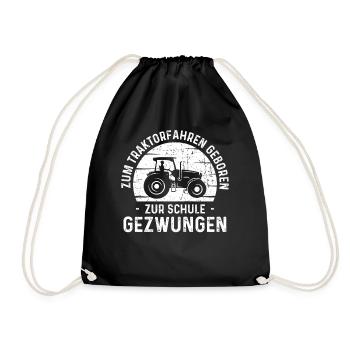 Zum Traktorfahren Geboren zur Schule Gezwungen - - Turnbeutel - Schwarz - Vorne