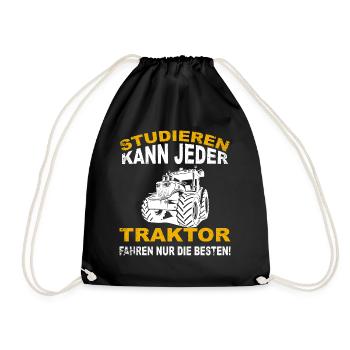 Studieren kann jeder, Traktorfahren nur die Besten - Turnbeutel - Schwarz - Vorne
