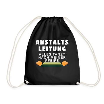 Anstaltsleitung - alles tanzt nach meiner Pfeife - Turnbeutel - Schwarz - Vorne