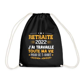 retraite 2022 j'ai travaillé Toute ma vie - Sac de sport léger - noir - Devant