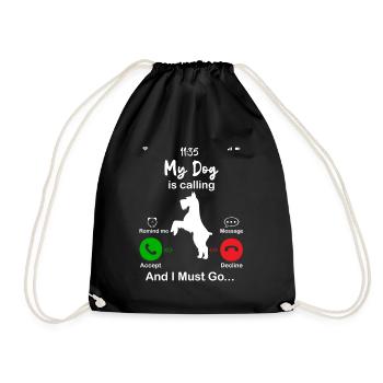 My Dog is calling - Drawstring Bag - black - Front