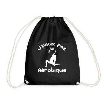 Je Peux Pas J'ai Aérobique - Sac de sport léger - noir - Devant