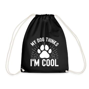 Mein Hund denkt, ich bin cool - Turnbeutel - Schwarz - Vorne