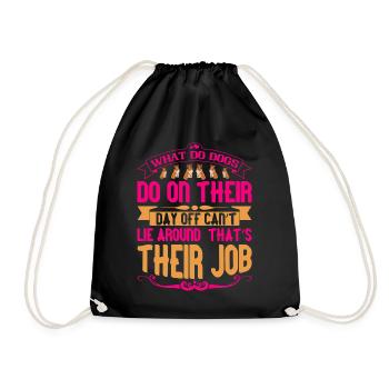 What do dogs do on their day off? You can use n - Drawstring Bag - black - Front
