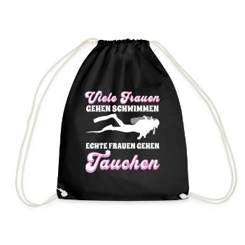 Viele Frauen gehen schwimmen, echte Frauen tauchen - Turnbeutel - Schwarz - Vorne