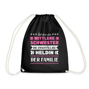 Mittelkind Sandwichkind Mittlere Schwester - Turnbeutel - Schwarz - Vorne