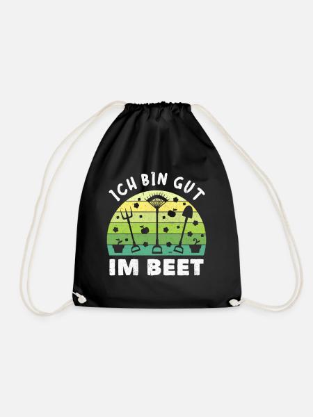 Gärtner Ich Bin Gut Im Beet - Turnbeutel - Schwarz