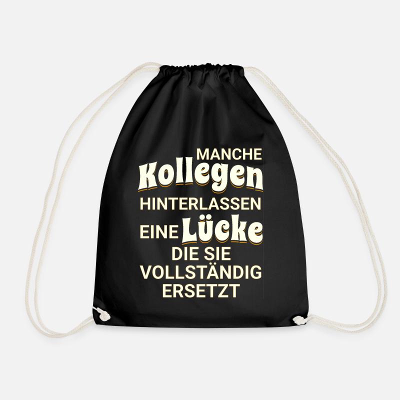 Manche Kollegen hinterlassen eine Lücke - Turnbeutel - Schwarz
