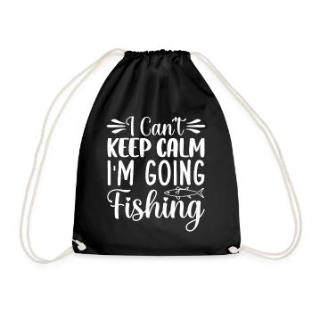 Je ne peux pas rester calme, je vais à la pêche... - Sac de sport léger - noir - Devant