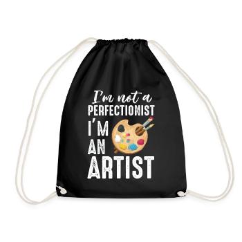 I'm Not A Perfectionist I'm An Artist - Drawstring Bag - black - Front