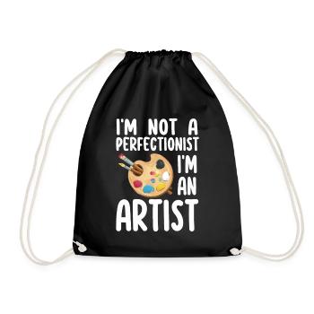 I'm Not A Perfectionist I'm An Artist - Drawstring Bag - black - Front