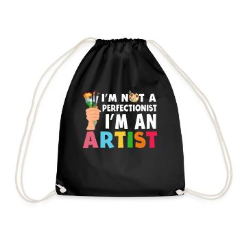 I'm Not A Perfectionist I'm An Artist - Drawstring Bag - black - Front