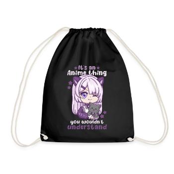 It's An Anime Thing You Wouldn't Understand - Drawstring Bag - black - Front