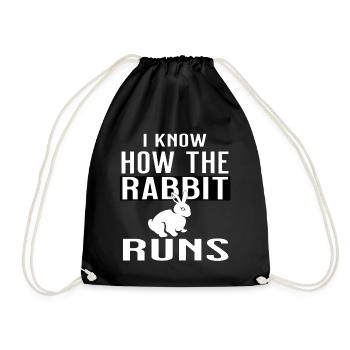I know how the rabbit runs - lustiges Sprichwort - Turnbeutel - Schwarz - Vorne