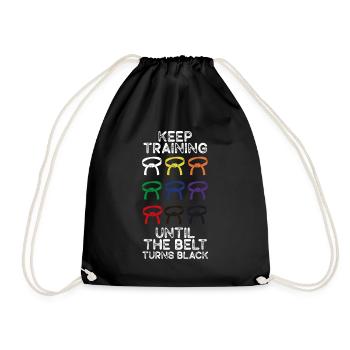 Keep Training Until Belt Turns Black Martial Arts - Drawstring Bag - black - Front
