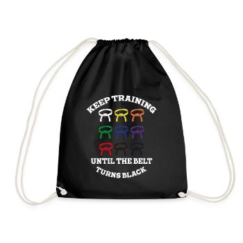 Keep Training Until Belt Turns Black Martial Arts - Drawstring Bag - black - Front