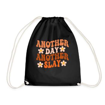 Another Day Another Slay Motivational - Drawstring Bag - black - Front