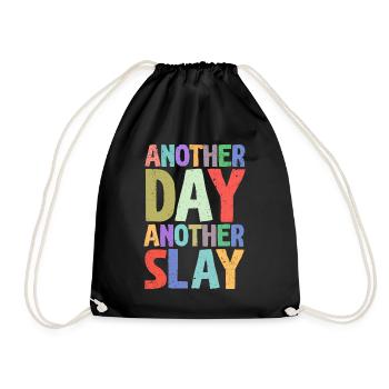 Another Day Another Slay Motivational - Drawstring Bag - black - Front
