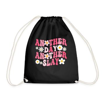 Another Day Another Slay Motivational - Drawstring Bag - black - Front