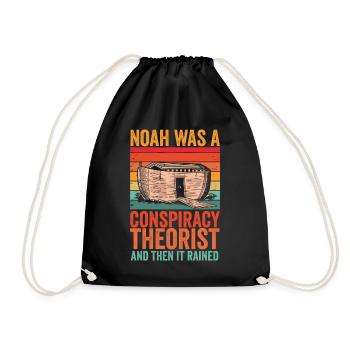 Noah war ein Verschwörungstheoretiker und es regnete - Turnbeutel - Schwarz - Vorne