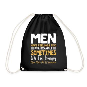 Men have feelings too Funny Quote Humor men - Drawstring Bag - black - Front