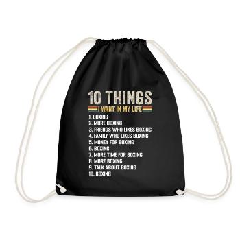 10 Dinge, die ich in meinem Leben will Boxen und noch mehr Boxen - Turnbeutel - Schwarz - Vorne