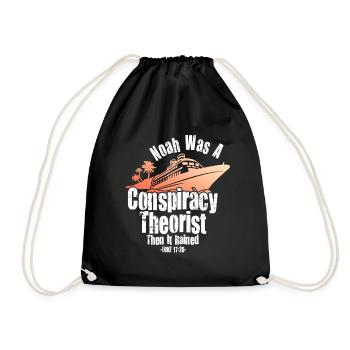 Noah Was A Conspiracy Theorist And The It Rained - Drawstring Bag - black - Front