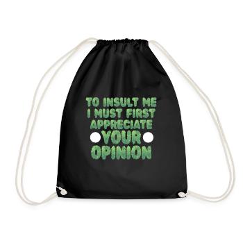 Pour m’insulter, je dois d’abord valoriser votre opinion - Sac de sport léger - noir - Devant