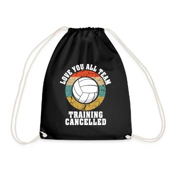 Love You All Mannschaftstraining abgesagt Volleyball - Turnbeutel - Schwarz - Vorne