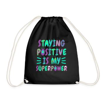 Rester positif est mon superpouvoir - Sac de sport léger - noir - Devant