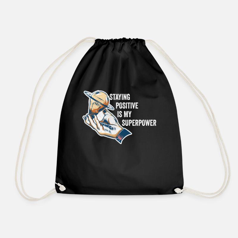 Staying Positive Is My Superpower - Drawstring Bag - black