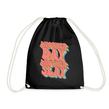 Another Day Another Slay Motivational - Drawstring Bag - black - Front