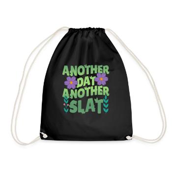 Another Day Another Slay Motivational - Drawstring Bag - black - Front