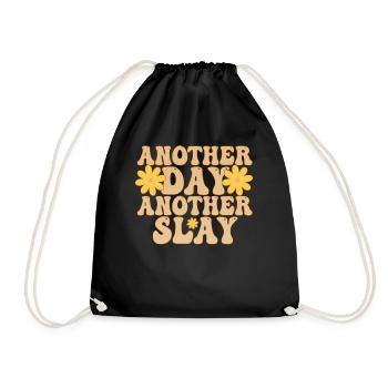 Another Day Another Slay Motivational - Drawstring Bag - black - Front