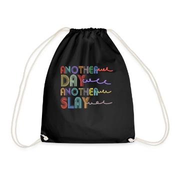 Another Day Another Slay Motivational - Drawstring Bag - black - Front